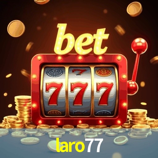 Live Casino LARO77