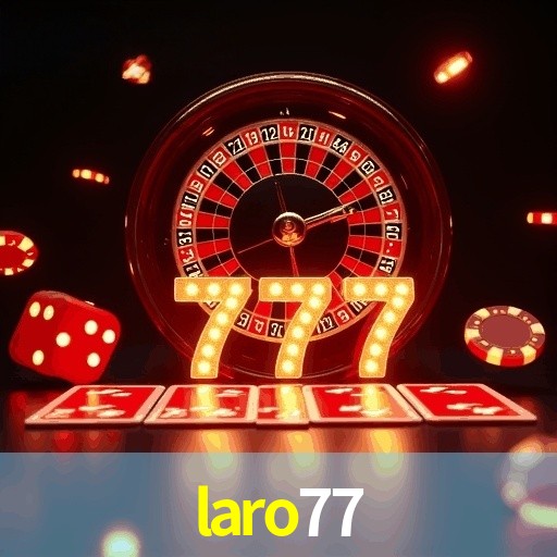 Welcome Bonus LARO77