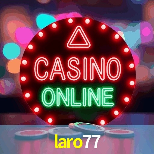 Live Casino LARO77